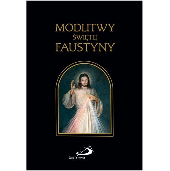 Modlitwy Świętej Faustyny