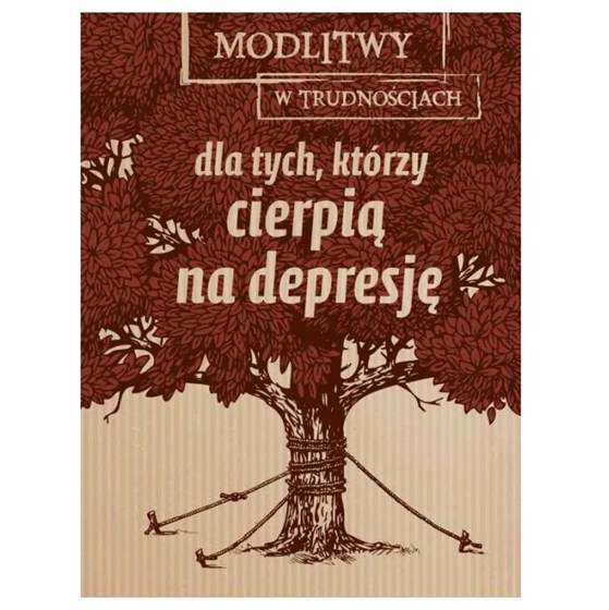 Modlitwy w trudnościach... cierpią na depresję