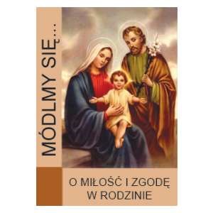 Módlmy się… O miłość i zgodę w rodzinie