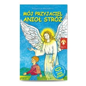 Mój przyjaciel Anioł Stróż