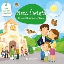 Msza Święta. Książeczka z naklejkami