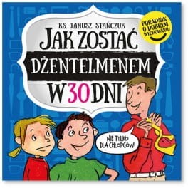 Jak zostać dżentelmenem w 30 dni