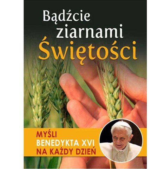 Myśli Benedykta XVI na każdy dzień