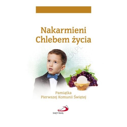 Nakarmieni Chlebem życia (dla chłopca)