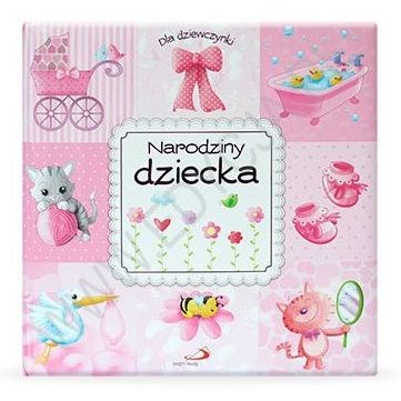Narodziny dziecka. Dla dziewczynki