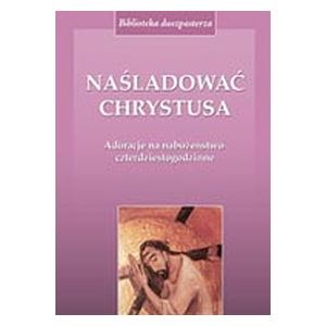 Naśladować Chrystusa