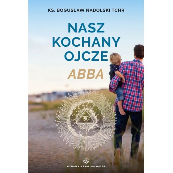 Nasz Kochany Ojcze - Abba