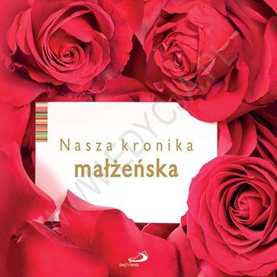 Nasza kronika małżeńska