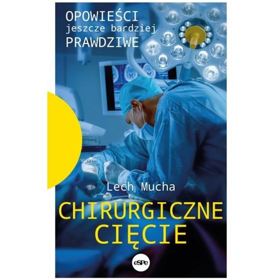 Chirurgiczne cięcie