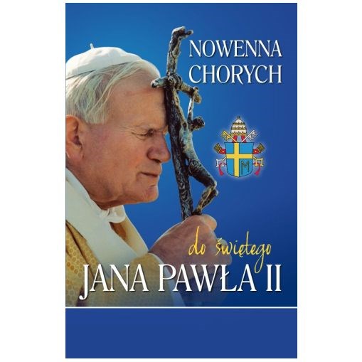 Nowenna chorych do bł. Jana Pawła II
