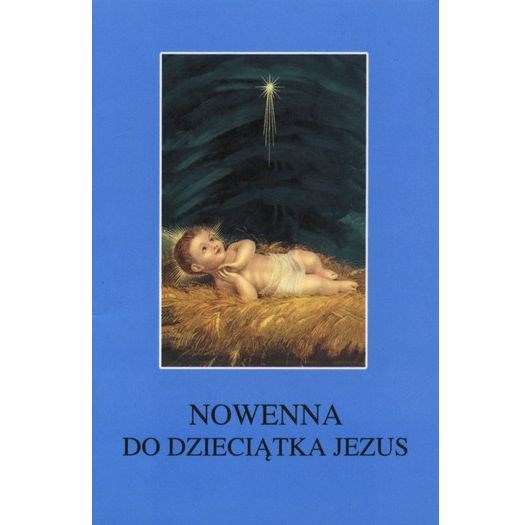 Nowenna do Dzieciątka Jezus