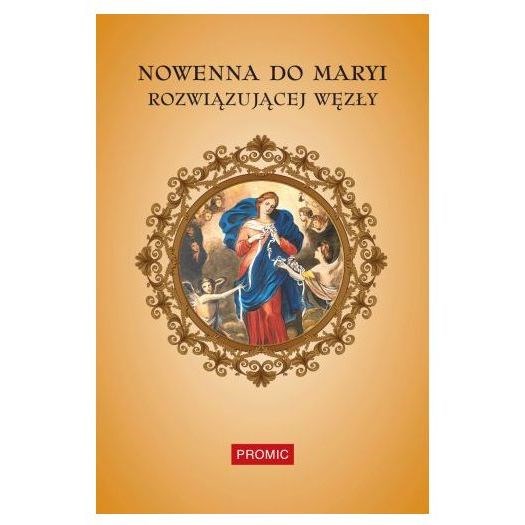 Nowenna do Maryi rozwiązującej węzły