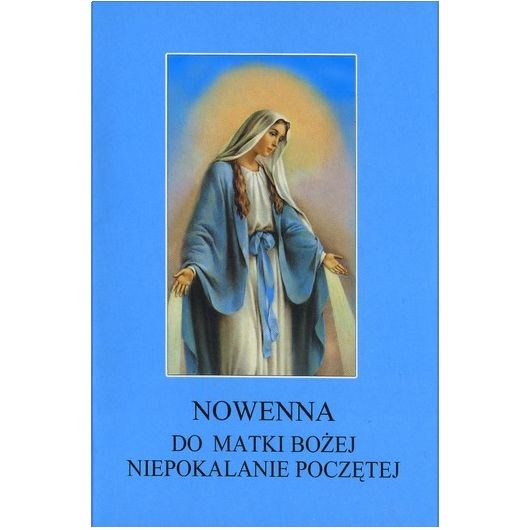 Nowenna do Matki Bożej Niepokalanie Poczętej