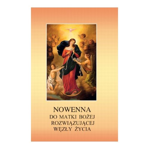 Nowenna do Matki Bożej rozwiązującej węzły życia