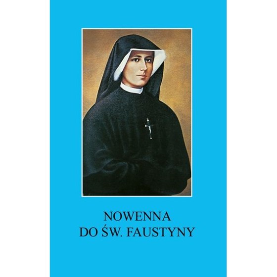 Nowenna do św. Faustyny