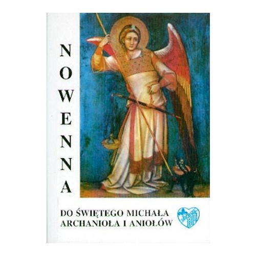 Nowenna do św. Michała Archanioła i Aniołów