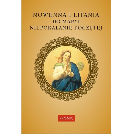 Nowenna i litania do Matki Bożej Niepokalanej