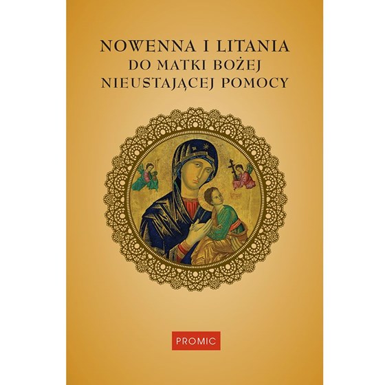 Nowenna i litania do Matki Bożej Nieustającej Pomocy