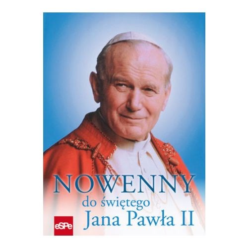 Nowenny do świętego Jana Pawła II