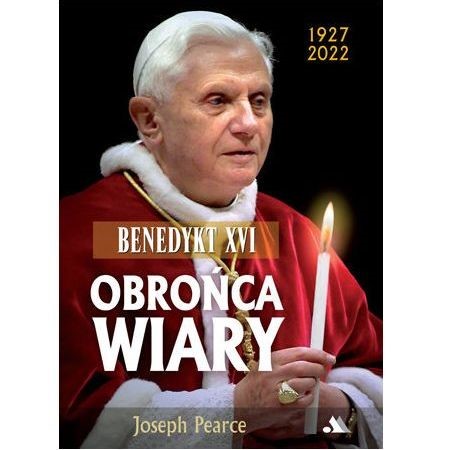Benedykt XVI. Obrońca Wiary