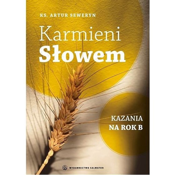 Karmieni słowem /Rok B