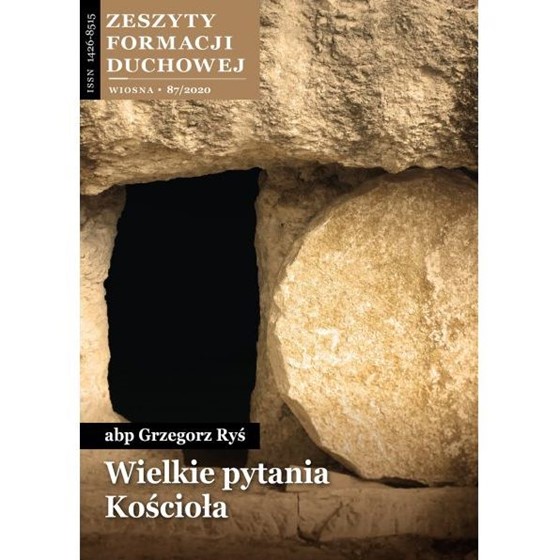 Zeszyt Formacji Duchowej (87/20) - Wielkie pytania