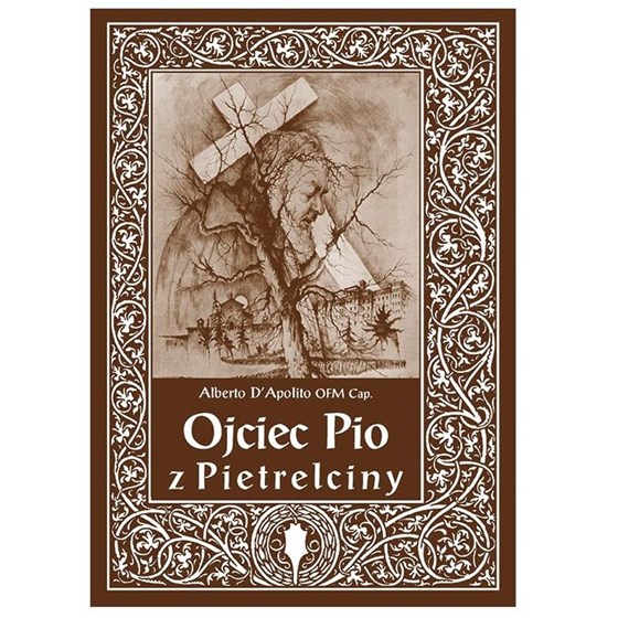 Ojciec Pio z Pietrelciny