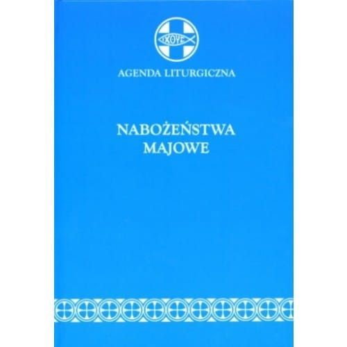 Agena liturgiczna. Nabożeństwa majowe