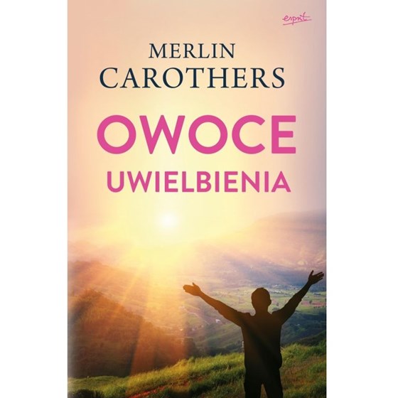Owoce uwielbienia