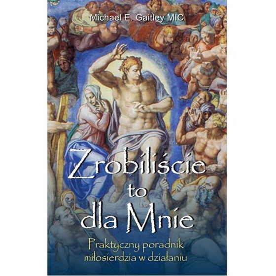 Zrobiliście to dla Mnie