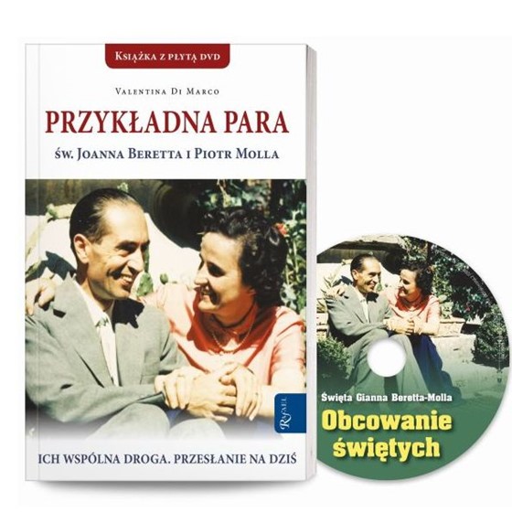 Przykładna para: św. Joanna Beretta i Piotr Molla