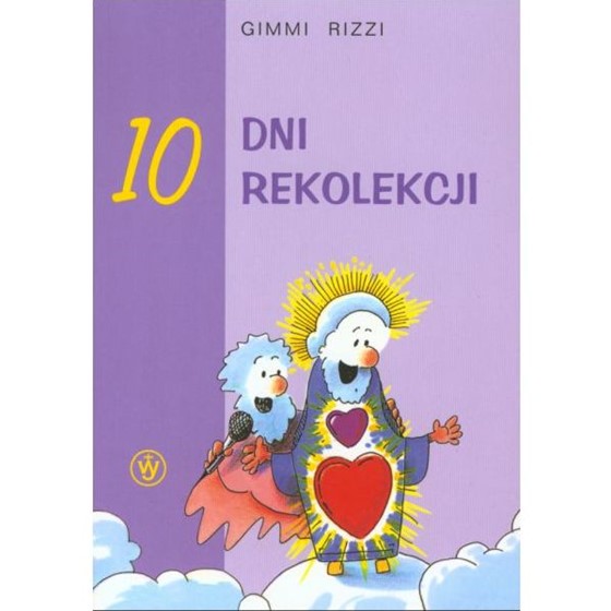 10 dni rekolekcji