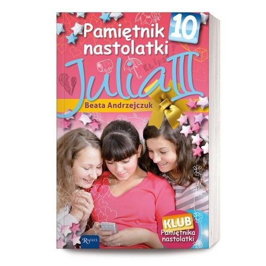 Pamiętnik nastolatki III Julia