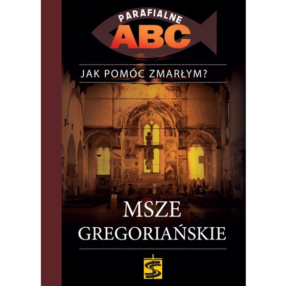 Parafialne ABC. Msze Gregoriańskie