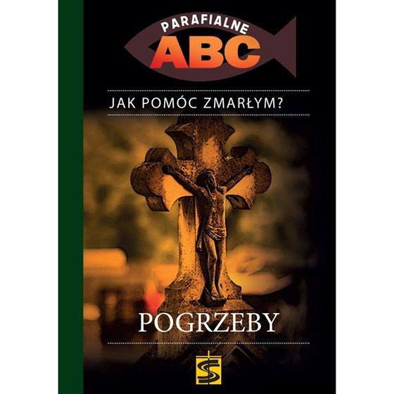 Parafialne ABC. Pogrzeby