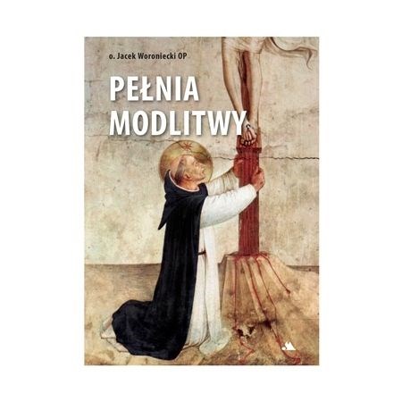 Pełnia modlitwy