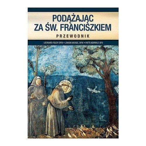 Podążając za św. Franciszkiem