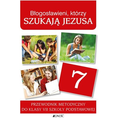 SP 7 - Błogosławieni, którzy... /podr. metodyczny