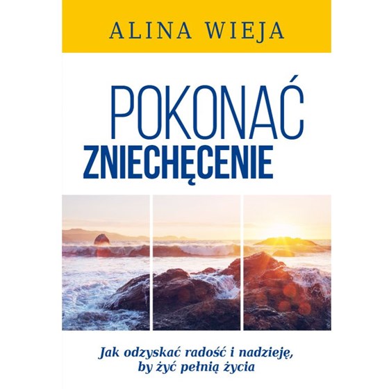 Pokonać zniechęcenie