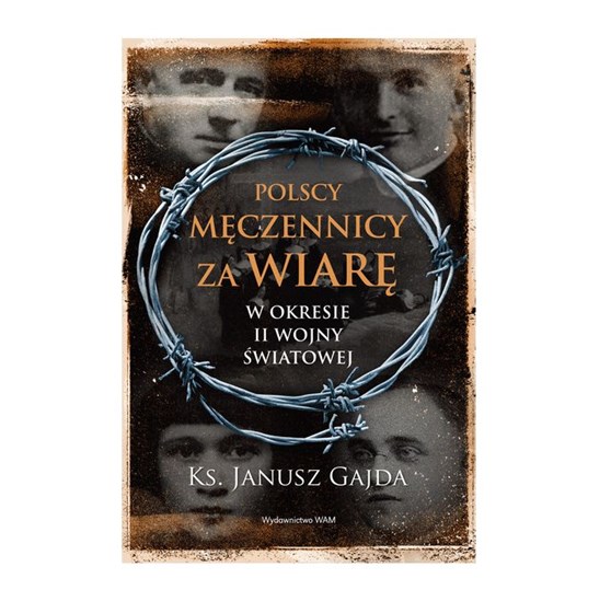 Polscy męczennicy za wiarę