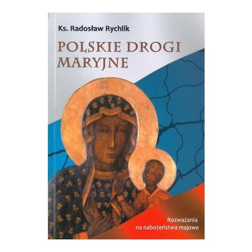 Polskie drogi Maryjne