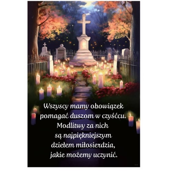 Wszyscy mamy obowiązek pomagać duszom (All-418)