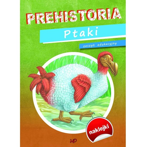 Prehistoria. Ptaki