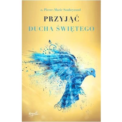 Przyjąć Ducha świętego