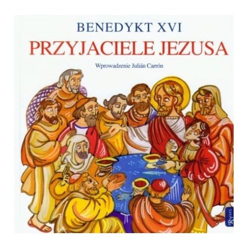 Przyjaciele Jezusa