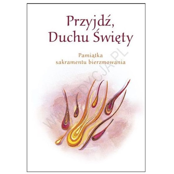 Przyjdź Duchu Święty