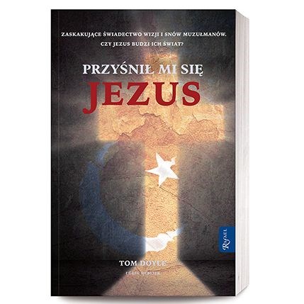 Przyśnił mi się Jezus