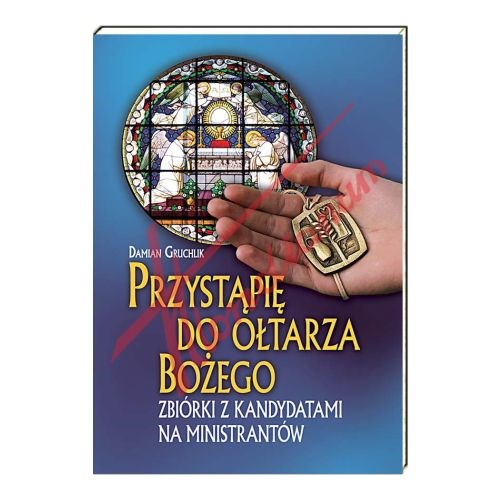 Przystąpię do ołtarza Bożego