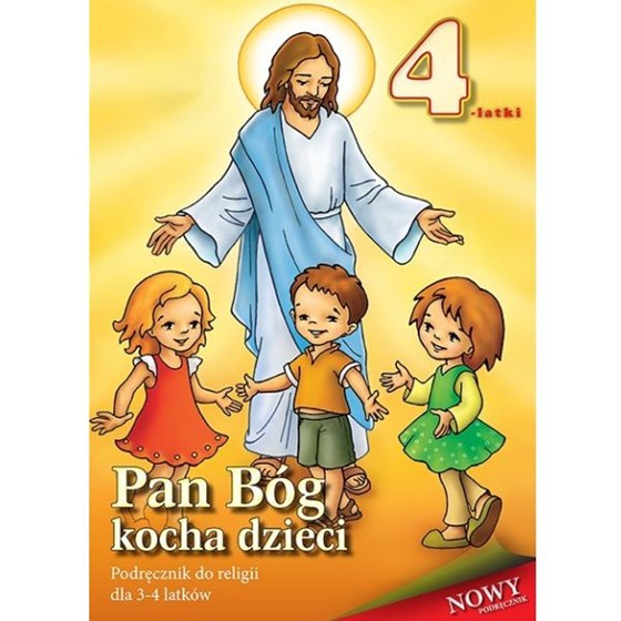 4-latki - Pan Bóg kocha dzieci /katechizm