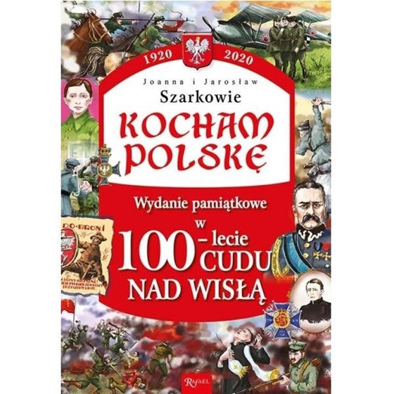 Historia dla najmłodszych. Cud nad Wisłą